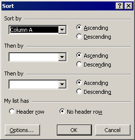 Excel Sort Dialog, with three dropdowns to pick sorting criteria.