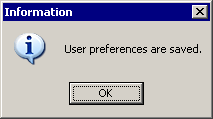 'User preferences are saved.'